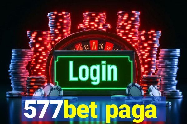 577bet paga